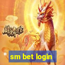 sm bet login